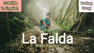 Myke Towers  La Falda Prolog SongSubtitle in English [upl. by Ettenom]