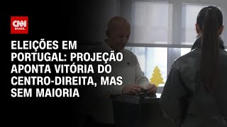 Eleições em Portugal Projeção aponta vitória do CentroDireita mas sem maioria  AGORA CNN [upl. by Kcod551]