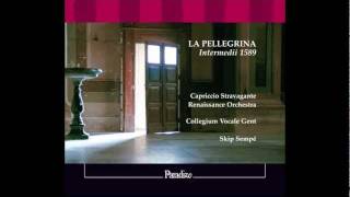 La Pellegrina  Intermedii 1589  Skip Sempé [upl. by Zicarelli]