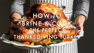 How to Brine and Roast a Whole Turkey [upl. by Munt]