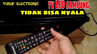 Servis tv lcd led Samsung standby tidak bisa start on tv Indikator nyala tv tidak bisa menyala [upl. by Lucien861]