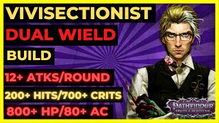 PF WOTR ENHANCED  VIVISECTIONIST DUAL Wield Build One of the MOST STACKED CLASSES12  ATKSROUND [upl. by Melinde532]