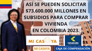 🏠 APROBADO Así Consigues💲73600000 En Subsidios Para Comprar VIVIENDA en Colombia 2023 🏠 [upl. by Ashely73]