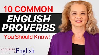 10 common English proverbs you should know [upl. by Airakaz]