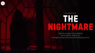 The Nightmare  Shortfilm An Amigos Film  suspense thriller thenightmare [upl. by Jeniece]