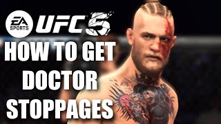 UFC 5  DOCTOR STOPPAGE STRATEGY  TIPS  TUTORIAL [upl. by Jacobson740]