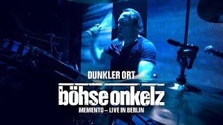 Böhse Onkelz  Dunkler Ort Memento  Live in Berlin [upl. by Adleme909]