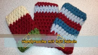 Handytasche häkeln mit halben Stäbchen und Farbwechsel [upl. by Sirrom684]