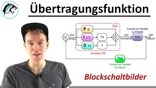 Übertragungsfunktion ermitteln – Regelstrecke amp Blockschaltbilder  Regelungstechnik [upl. by Epilihp204]