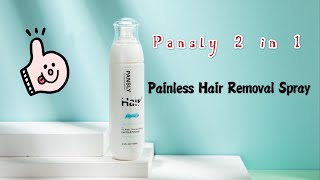 Pansly hair Removal Spray Does it work [upl. by Nayrb16]