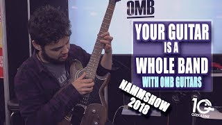 OMB Guitars Gives You a Band Behind Your Music [upl. by Aliban]