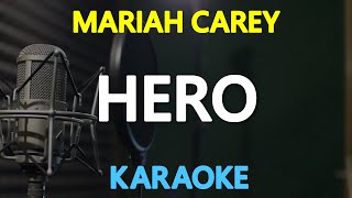 Mariah Carey  Hero KARAOKE Version [upl. by Chelsae474]