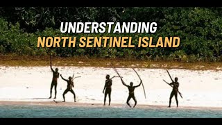 North Sentinel Island Unveiling the Mystery  The Most Isolated Tribe on Earth [upl. by Weinshienk12]