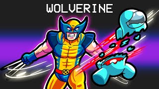 Wolverine in Among Us [upl. by Oidualc]