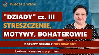 quotDziadyquot cz III streszczenie motywy Motywy są też opisane w opisie odcinka [upl. by Spiegel]