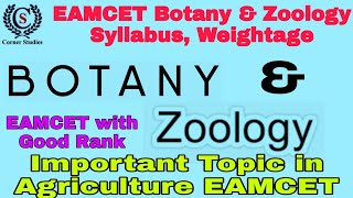 EAMCET Botany And Zoology Syllabus And Weightage  Important Topics Agriculture EAMCET 2020 [upl. by Oderf]