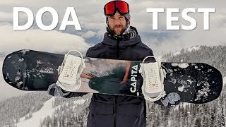 Testing the Capita DOA Snowboard [upl. by Leizar588]