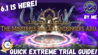 Endsingers Aria Extreme Trial  BOSS GUIDE  FFXIV 61  ENDWALKER [upl. by Atiuqehc]