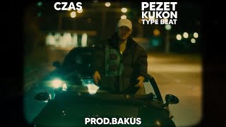 FREE PEZET x KUKON TYPE BEAT  CZAS prod BAKUS [upl. by Hindu994]