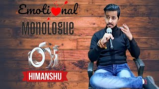 Ludo Movie 🎬 Monologue 🎞  Emotional  💫Himanshu Gautam 💫  actor dialogue [upl. by Aynotal]