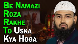 Jo Log Namaz Nahi Padhte Aur Roza Rakhte Hai To Unka Kya Mamla Hai By AdvFaizSyedOfficial [upl. by Elletnuahs]