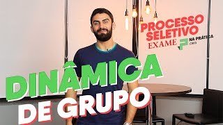 Processo Seletivo  Dinâmica de Grupo  Na Prática [upl. by Vladamar]