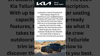 2024 Kia Telluride Trim Levels  Kia of South Austin shorts [upl. by Erdnoid]