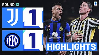 JUVENTUSINTER 11  HIGHLIGHTS  The Derby d’Italia ends in a draw  Serie A 202324 [upl. by Weyermann373]