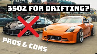 Pros amp Cons of Using a 350z as a Drift Car [upl. by Fridell]