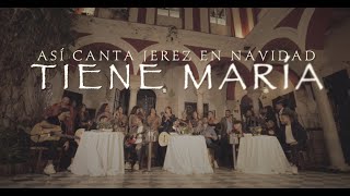 ASI CANTA JEREZ EN NAVIDAD  TIENE MARIA  2022 Video Oficialasicantajerezennavidad perikinmusic [upl. by Eimam]