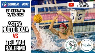 Astra Nuoto Roma Vs Telimar Palermo 13° giornata ASTRA VS TELIMAR [upl. by Sueddaht278]