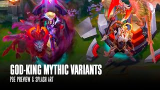 New GodKing Mythic Variants  PBE Preview  League of Legends [upl. by Mad]