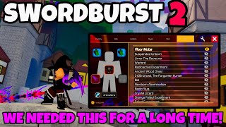 WE SHOULD HAVE HAD THESE UPDATES YEARS AGO  Roblox  Swordburst 2 Update [upl. by Irrem]