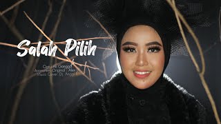 SALAH PILIH  DIANA SASTRA [upl. by Larine656]