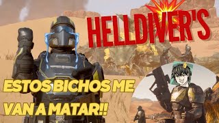 Probando Helldivers  estos bichos me van a matar [upl. by Adnoluy]