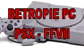 RetroPie PC Setting up Emulators PSX and FFVII [upl. by Nolan]