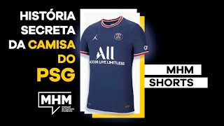 A HISTÓRIA SECRETA da CAMISA DO PSG Shorts [upl. by Janeen]