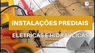 Curso Projetos de Instalações Prediais Elétricas e Hidráulicas [upl. by Fante824]