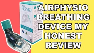 AirPhysio Breathing Device My Honest Review [upl. by Hgierb501]