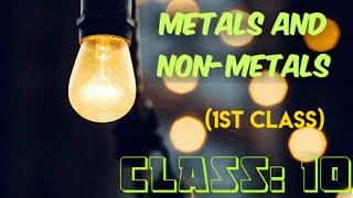 Metals and Nonmetals1st class Class10 [upl. by Nuhs]