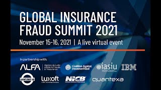 2021 Global Insurance Fraud Summit [upl. by Haff783]