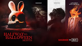 Shudders Halfway to Halloween  April Horror Streaming Guide [upl. by Yevreh]