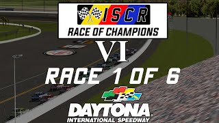 ISCR Race Of Champions VI  Race 1 of 6  Daytona [upl. by Yhtommit]