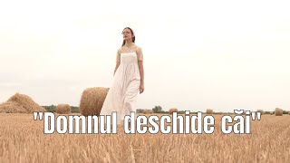 quotDOMNUL DESCHIDE CĂI quot Eldad  Official video 2023 4k Misiunea Eldad [upl. by Krystyna]