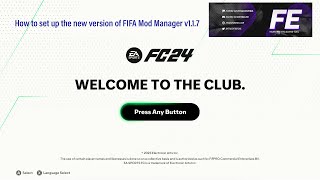 How to set up the new version of FIFA Mod Manager v117 [upl. by Nyledam]