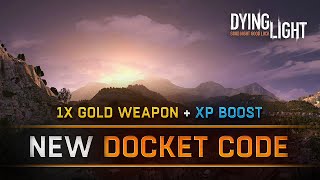 Dying Light  NEW Gold Weapon Docket Code Oktober 2021 [upl. by Clapp790]