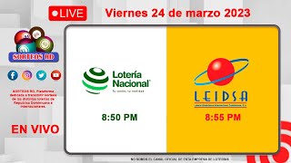 Lotería Nacional y LEIDSA en Vivo 📺│ Viernes 24 de marzo 2023  855 PM [upl. by Aserat962]