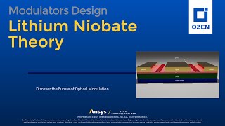 Mastering Lithium Niobate Modulators Essential Design amp Theory [upl. by Ingraham183]