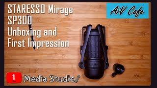 STARESSO Mirage SP300 Unboxing and First Impression [upl. by Adelina]