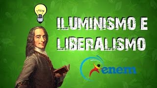 HISTÓRIA GERAL 13 ILUMINISMO E LIBERALISMO [upl. by Glanville]